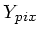 $ Y_{pix}$