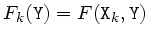 $ F_k({\tt Y})=F({\tt X}_k,{\tt Y})$