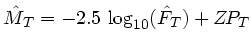 $\displaystyle \hat{M}_T = -2.5  \log_{10}( \hat{F}_T ) + Z\!P_T $